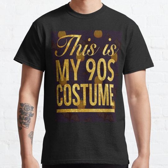 Discover My 90s Costume - Funny Halloween T-shirt