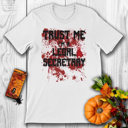 Discover Bloody Trust Me I'm a Legal Secretary Scary Halloween Design