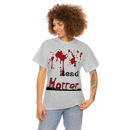 Discover I read horror, horror lover, reading, book genre, Unisex Heavy Cotton Tee