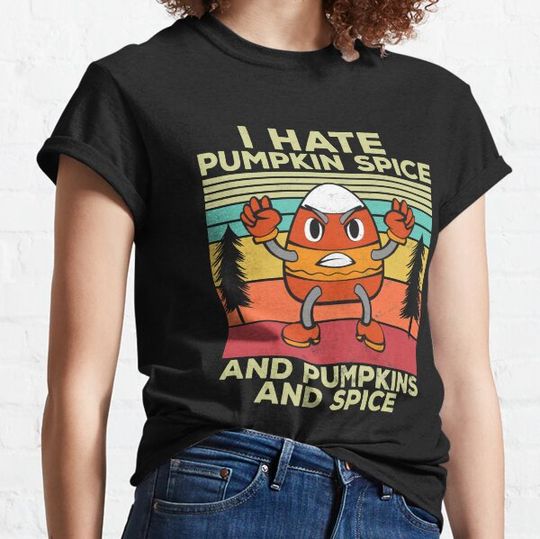 Discover Halloween I hate Pumpking Spice- Candy Corn T-shirts