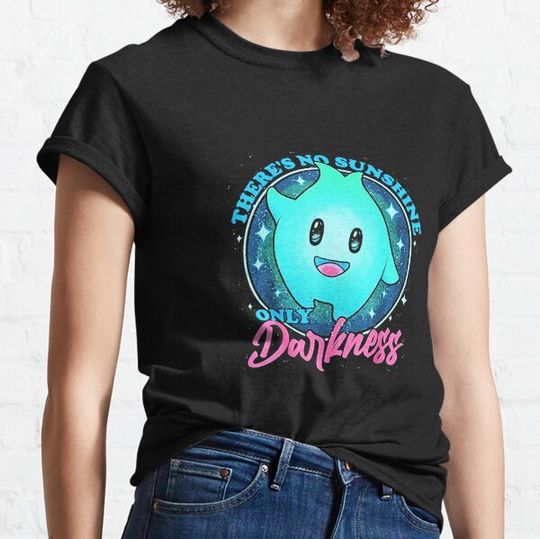Discover There's No Sunshine Only Darkness T-shirts