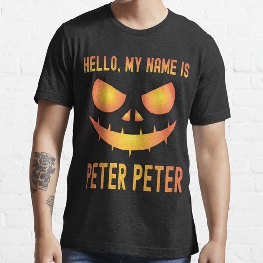 Discover Hello My Name Is Peter Peter Pumpkin Eater Essential . T-shirts