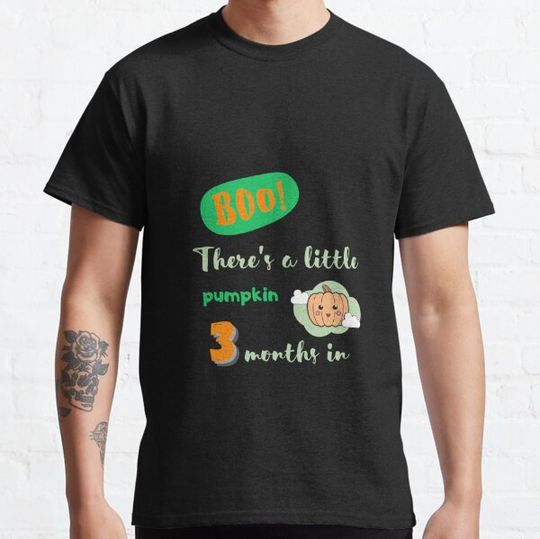 Discover Boo There is a little pumpkin 3 months in | Halloween pregnancy announcement T-shirts