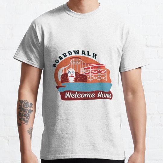 Discover Boardwalk Welcome Home T-shirts