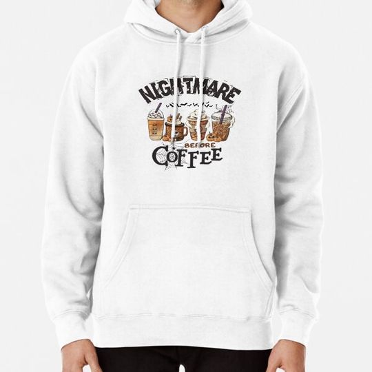Discover Nightmare Halloween Coffee, Halloween Coffee Hoodies