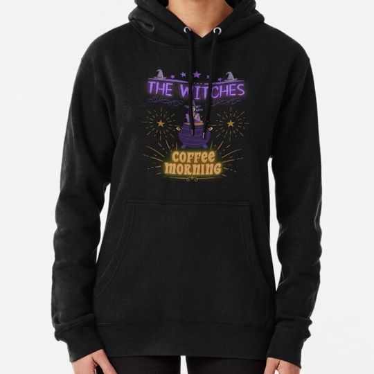 Discover The Witches Coffee Morning Hoodies