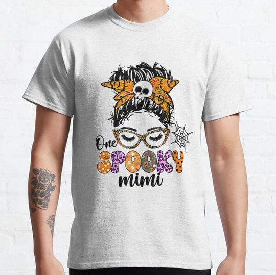 Discover One Spooky Mimi Mom Life Halloween Messy Bun Bleached T-shirts