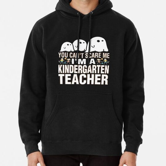 Discover Halloween I'm Kindergarten Teacher Funny Spooky Ghost . Hoodies