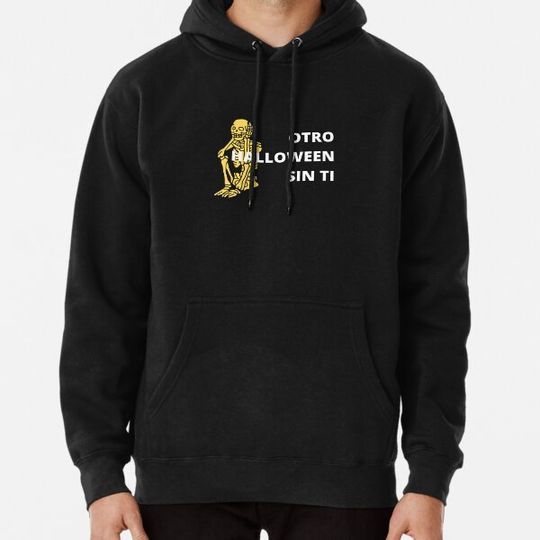 Discover Un Halloween Sin Ti - sad skeleton quote Hoodies