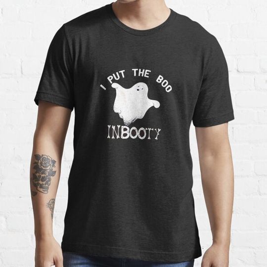 Discover I PUT THE BOO IN BOOTY ,funny halloween 2020 T-shirts