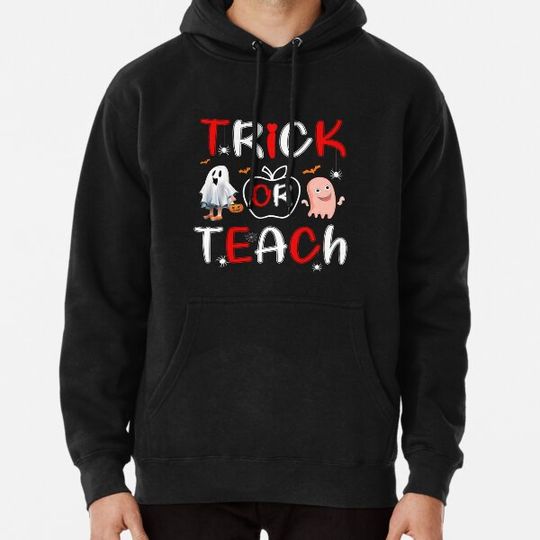 Discover Trick Or Teach Hoodies