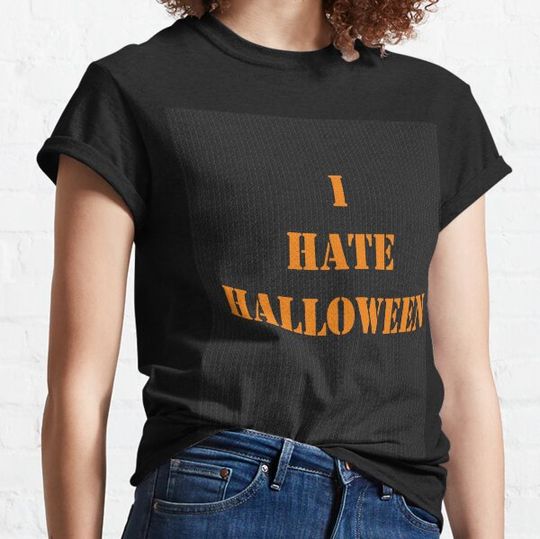 Discover I Hate Halloween T-shirts