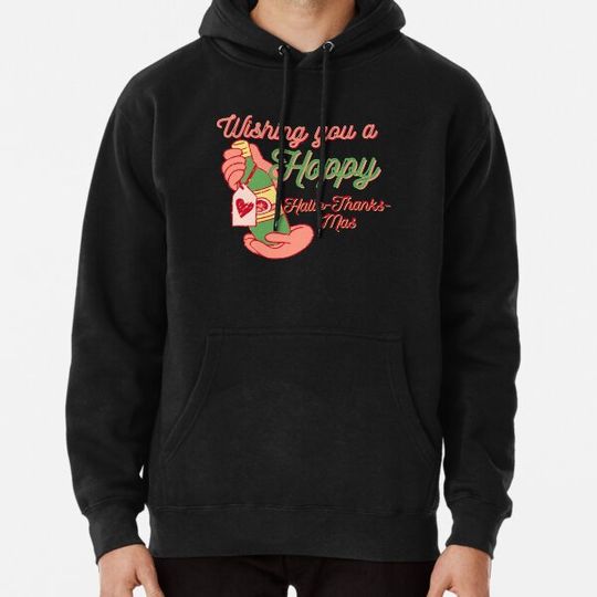 Discover A Hoppy Hallo-Thanks-Mas Hoodies