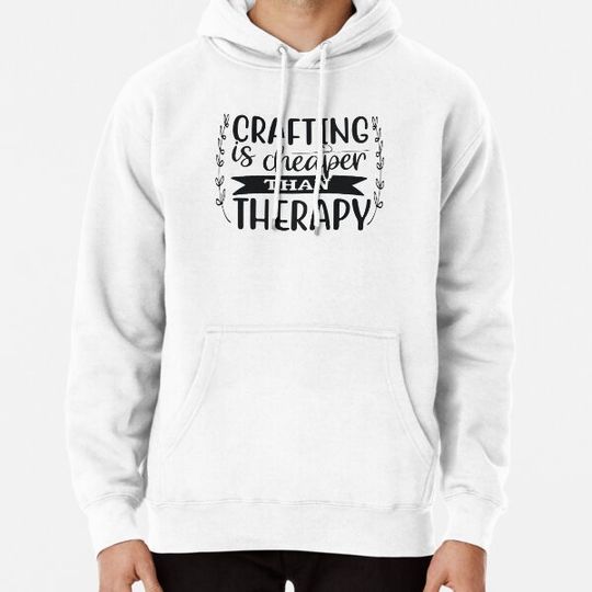 Discover Crafting is  than therapy Hoodies