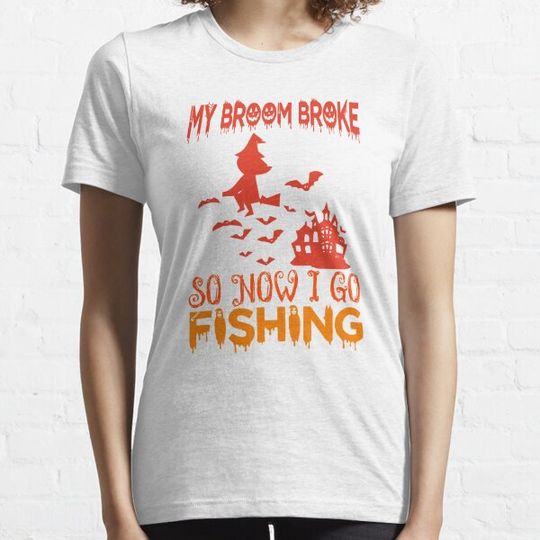 Discover MY Broom Broke So Now I Go Fishing T-shirts