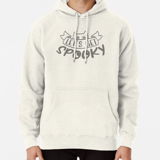 Discover let's get spooky Hoodies
