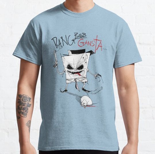 Discover Bang Bob Gangsta T-shirts