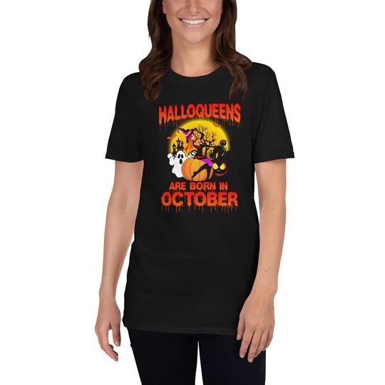 Discover Best Witches are Born In October I Halloqueen T-Shirt
