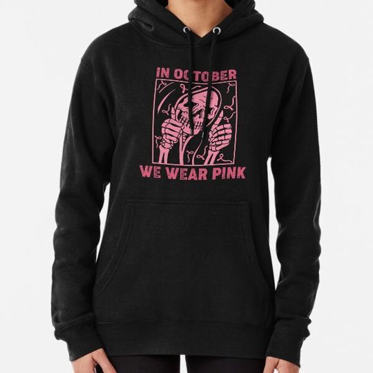 Discover In October We Wear Pink Breast Cancer Awareness Skeleton Hoodies