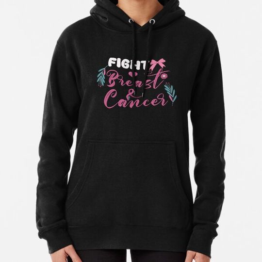 Discover Fight Breast Cancer battle Mom supporting Breast cancer Awareness Hoodies