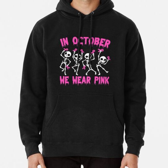 Discover In October We Wear Pink Breast Cancer Awareness Skeleton Hoodies