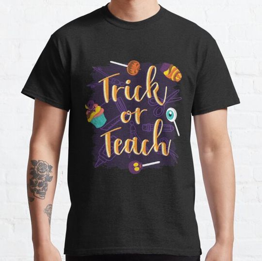 Discover Trick or Teach T-shirts