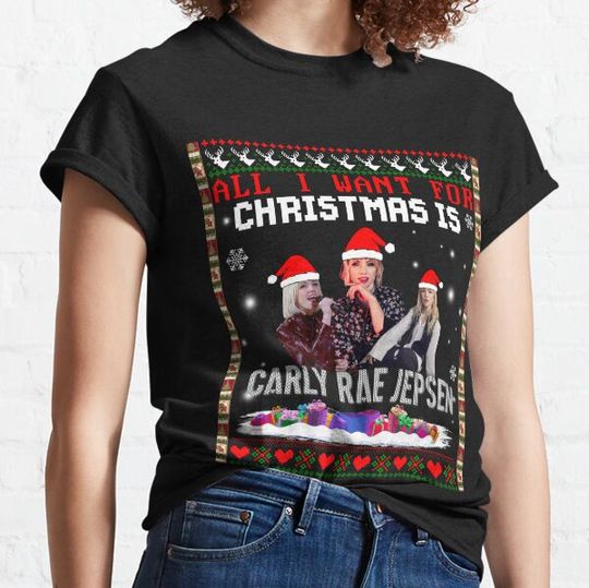 Discover All I Want For Christmas Is Carly T-shirts