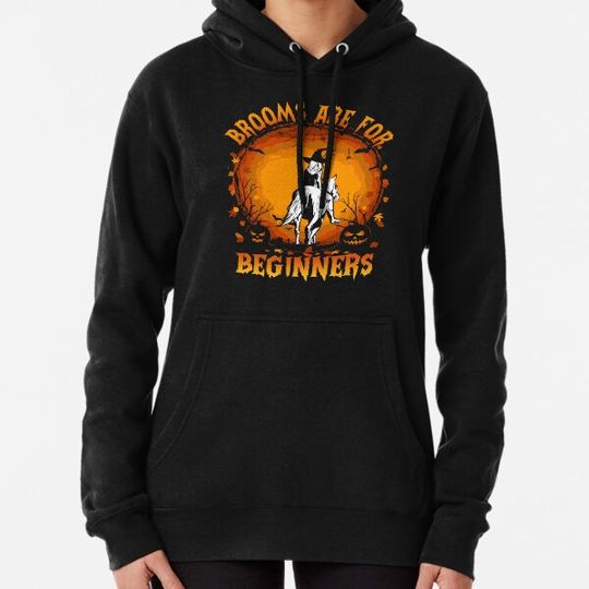 Discover Broom Are Fore Beginner Funny Halloween Horse Witches Hoodies