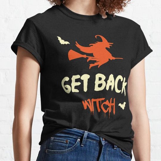 Discover get back witch T-shirts