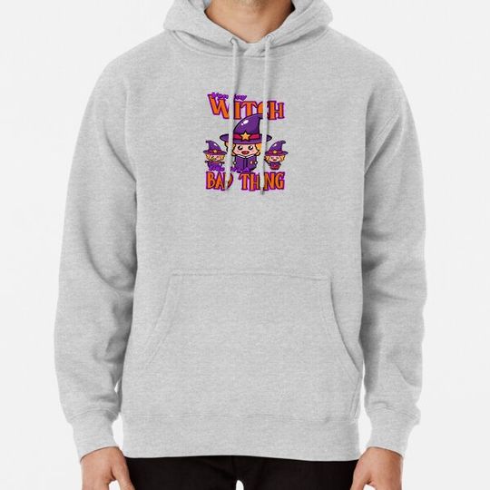 Discover Happy Halloween, You Say Witch Like It's A Bad Thing Hoodies