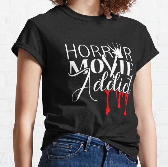 Discover Horror Movie Addict T-shirts