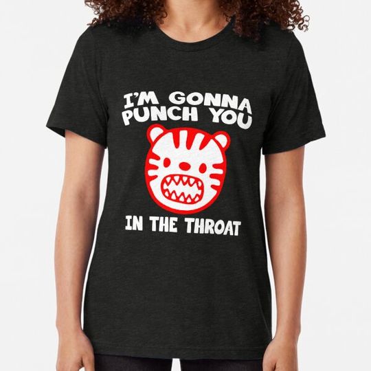Discover I'm Gonna Punch You In The Throat Design T-shirts