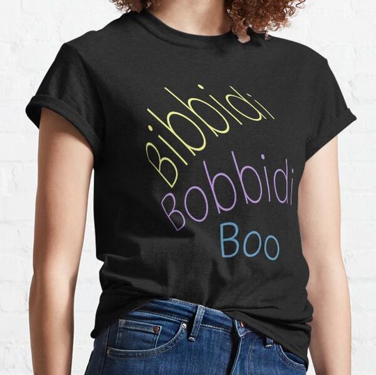 Discover Bibbidi-Bobbidi-Boo T-shirts