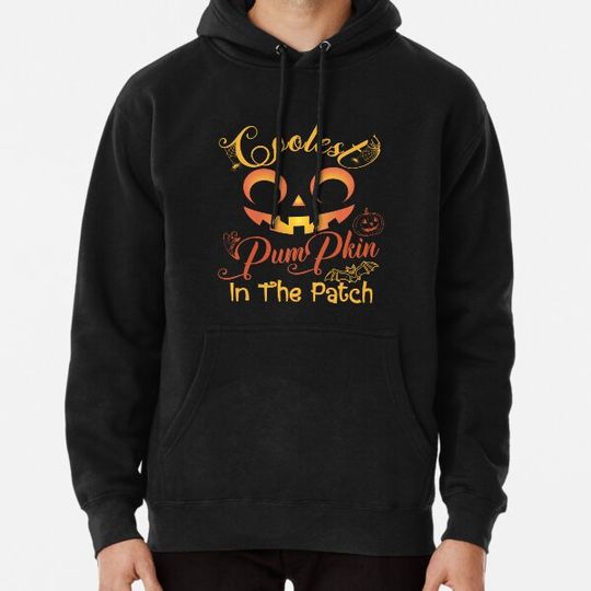 Discover Coolest Pumpkin In The Patch, Halloween Quote Hoodies