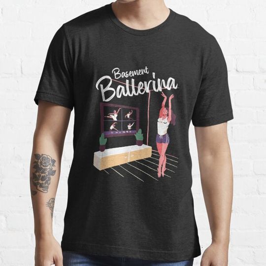 Discover Basement Ballerina Funny Online Ballet Class T-shirts