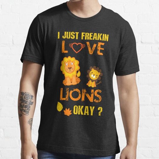 Discover I just freakin love lions T-shirts
