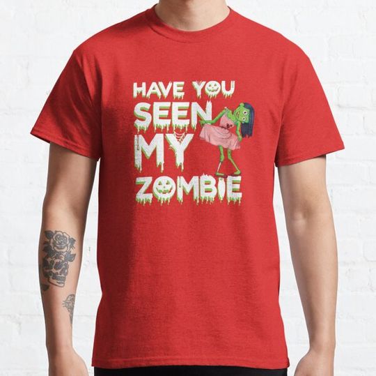 Discover have you seen my zombie? T-shirts