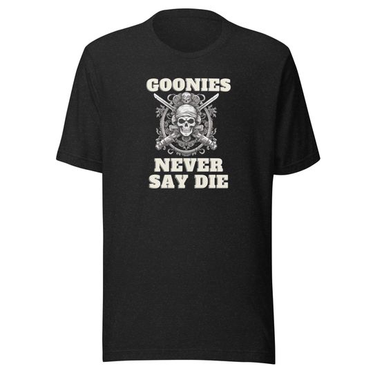 Discover Goonies Tshirt, Skull Shirt, Goonies Never Say Die Graphic Tshirt, Aesthetic Comfy Spooky Shirt, Short Sleeve Halloween Shirt