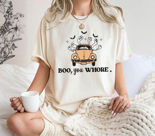 Discover Boo You Whore Halloween Shirt