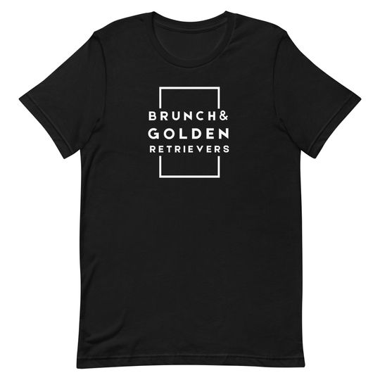 Discover Brunch and Golden Retrievers Tee - Unisex t-shirt