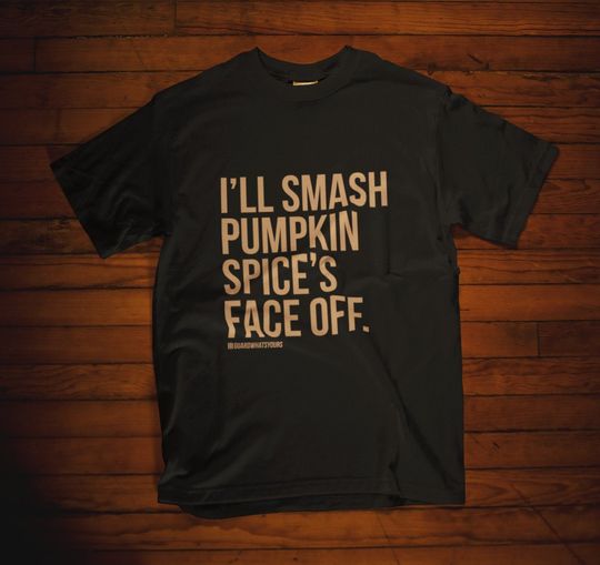 Discover JiuJitsu Halloween Pumpkin Spice Hater Unisex t-shirt - GuardWhatsYours Jiu Jitsu - I'll Smash Pumpkin Spice's Face Off BJJ- Be Extra Shirt