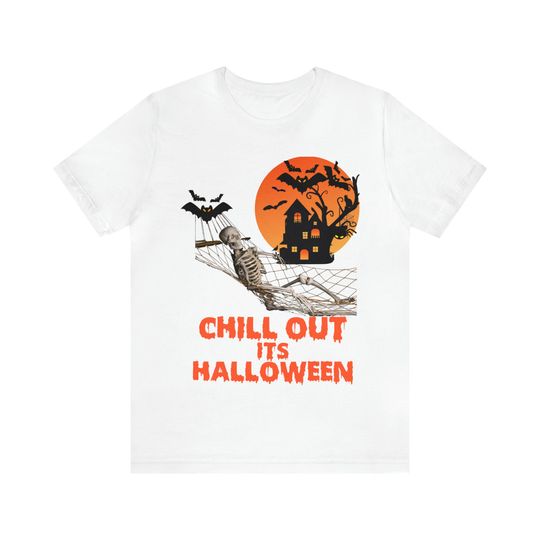 Discover Chill Out Its Halloween, Unisex Tee