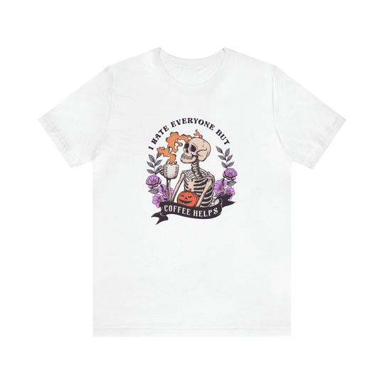 Discover I Hate People But Coffee Helps" Floral Skeleton Halloween Shirt