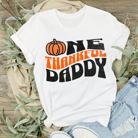 Discover Thankful Dad Shirt for Thanksgiving - A Grateful Gift Idea for Fathers