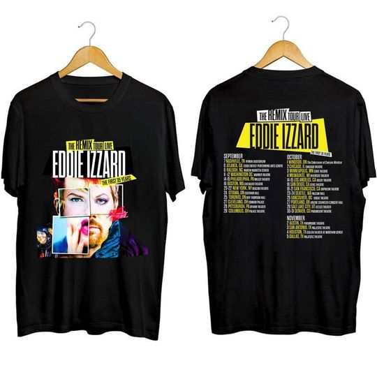 Discover Eddie Izzard The Remix 2023 Tour Live Shirt, Eddie Izzard Fan Shirt, The Remix 2023 Tour Live  Shirt