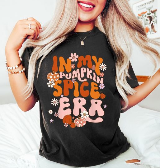 Discover In My Pumpkin Spice Era Shirt - Fun Autumn Apparel