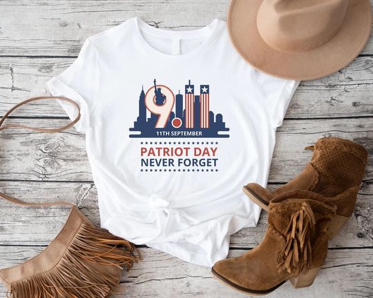 Discover Patriot Day Shirt, 9/11 Anniversary Shirt, 9/11 Never Forget Shirt, September 11th Shirt