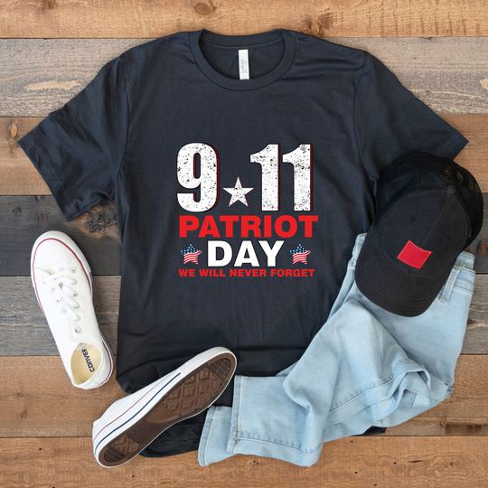 Discover Patriot Day T-shirt - We Will Never Forget Tribute