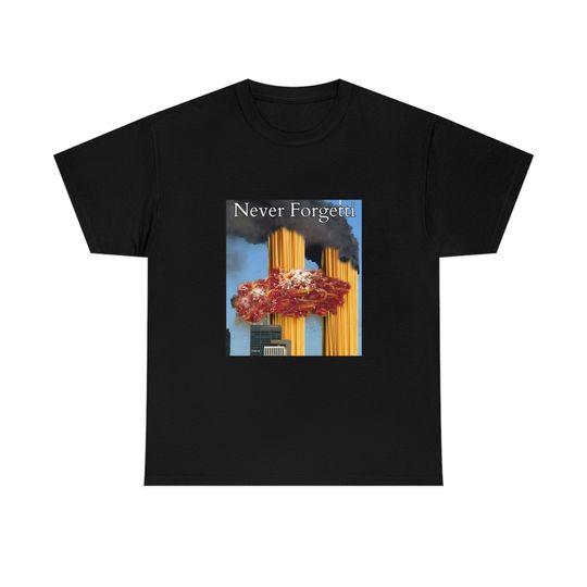 Discover Never Forgetti Shirt , Never Forgetti 11-9 Shirt, September 11th Casualty shirt
