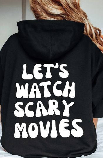 Discover Let's watch scary movies | scary movies halloween hoodie | womens halloween hoodie